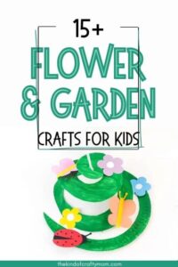 15 flower and garden crafts for kids pin